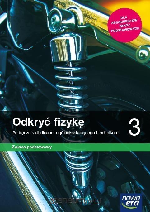 Fizyka LO 3 Odkryć Fizykę Podr. ZP 2021 NE - Dystrybucja Ateneum